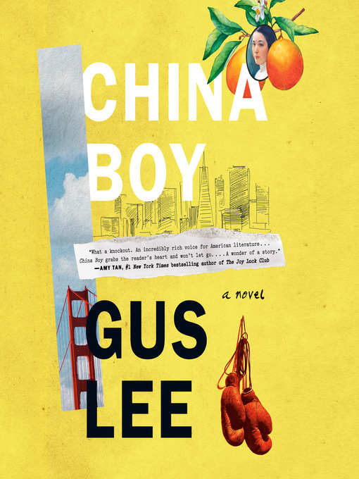 Title details for China Boy by Gus Lee - Available